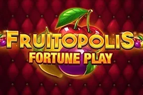 Fruitopolis Fortune Play
